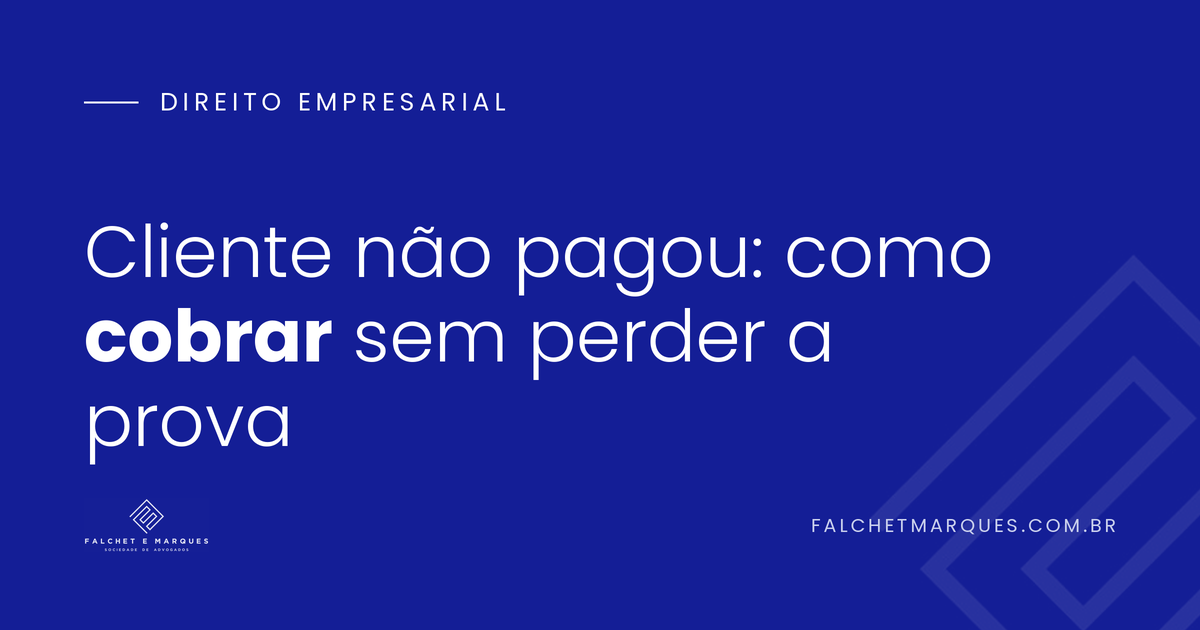 El cliente no pagó: cómo cobrar una deuda empresarial sin perder tiempo ni pruebas