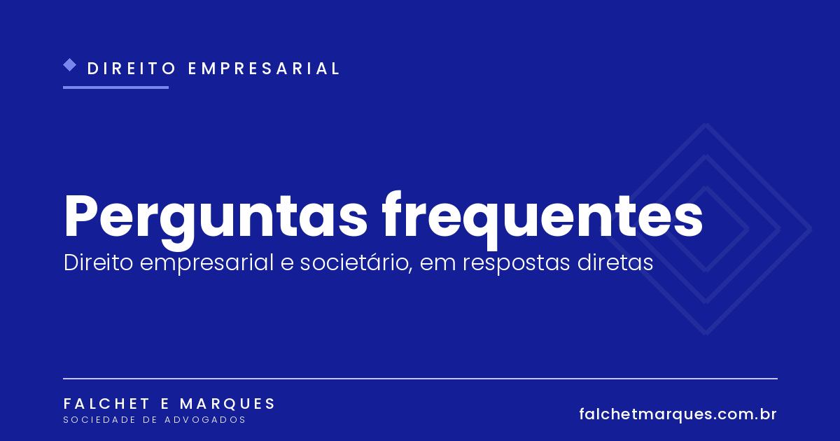Perguntas frequentes sobre Direito Empresarial em São Paulo