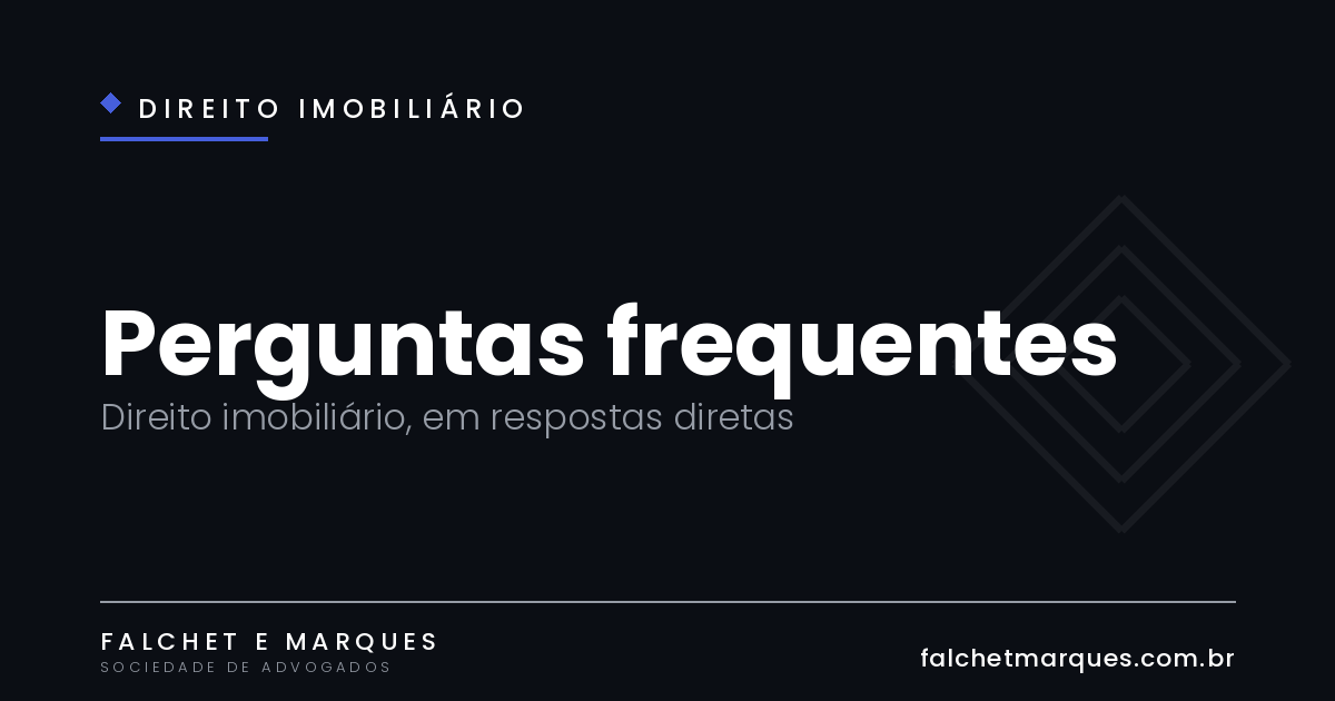Perguntas frequentes sobre Direito Imobiliário em São Paulo